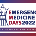 Emergency Medicine Days 2022: the annual state advocacy event for FCEP members