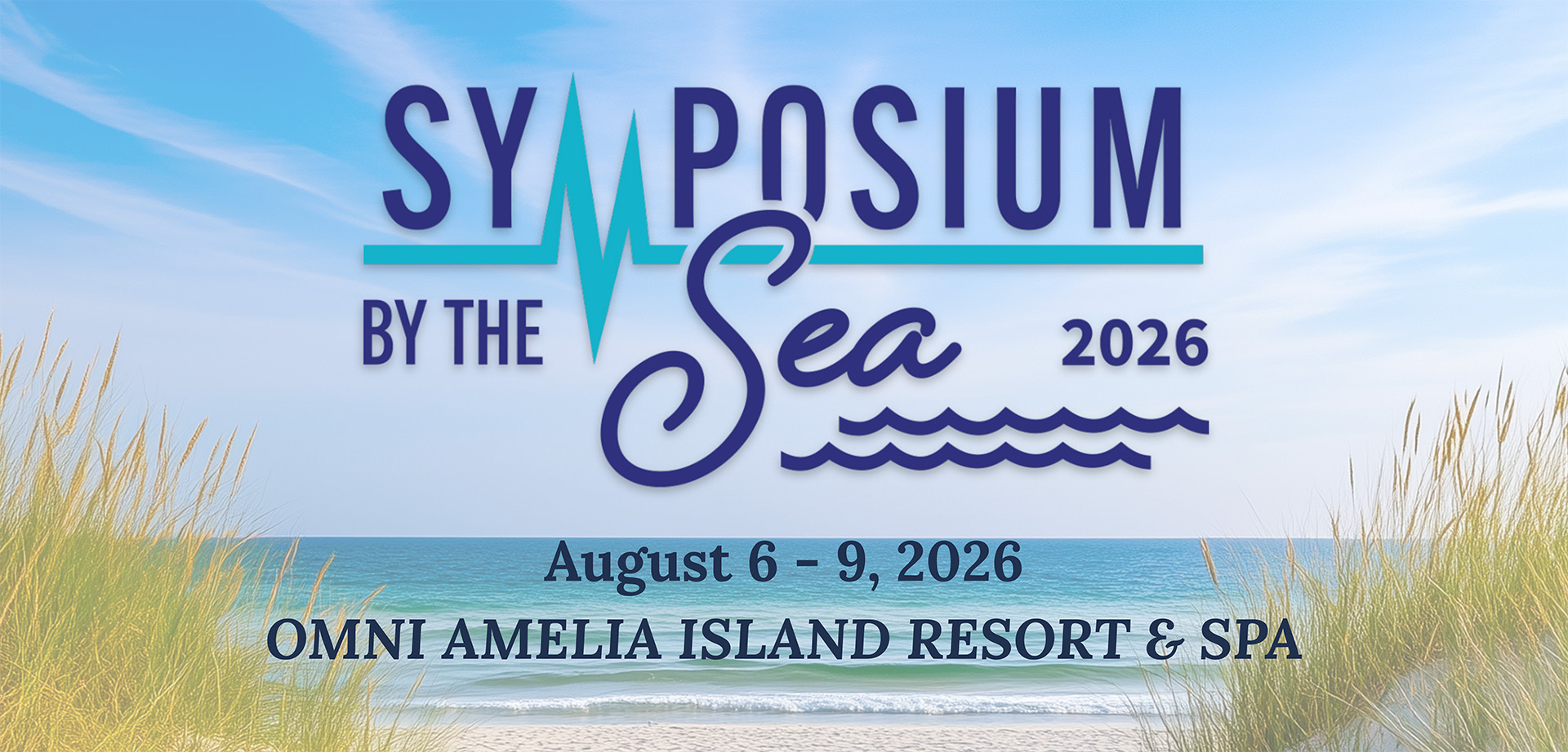 SBS 2026 August 6th to 9th at Omni Amelia Island Resort & Spa 